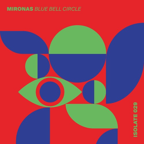 Mironas - Blue Bell Circle [ISO029]
